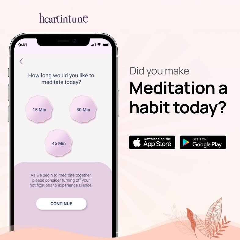 HeartinTune_Did you make meditation a habit today
